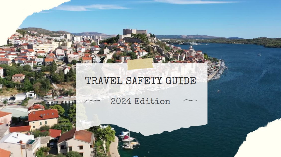 travel safety guide - 2024 edition